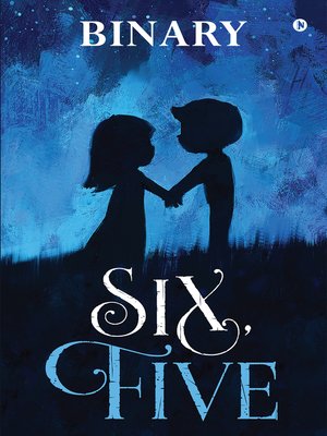 cover image of Six, Five